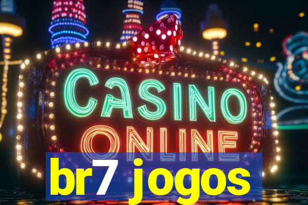 br7 jogos